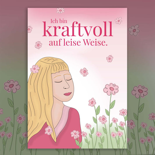 Kunstdruck "Kraftvoll auf leise Weise"