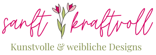 Sanft & Kraftvoll - der kreative Shop